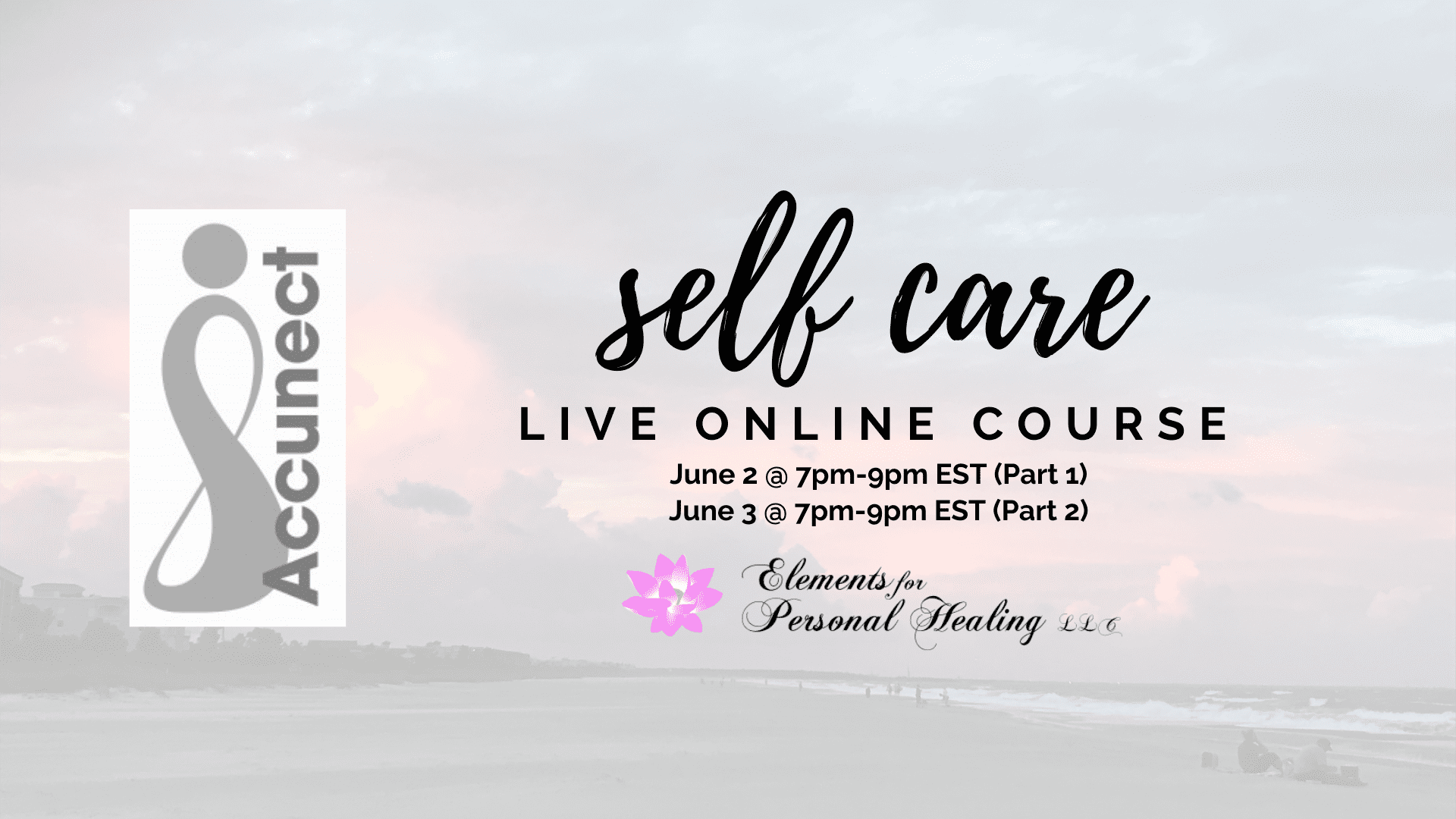 Accunect Self Care Course by Catharine Dress